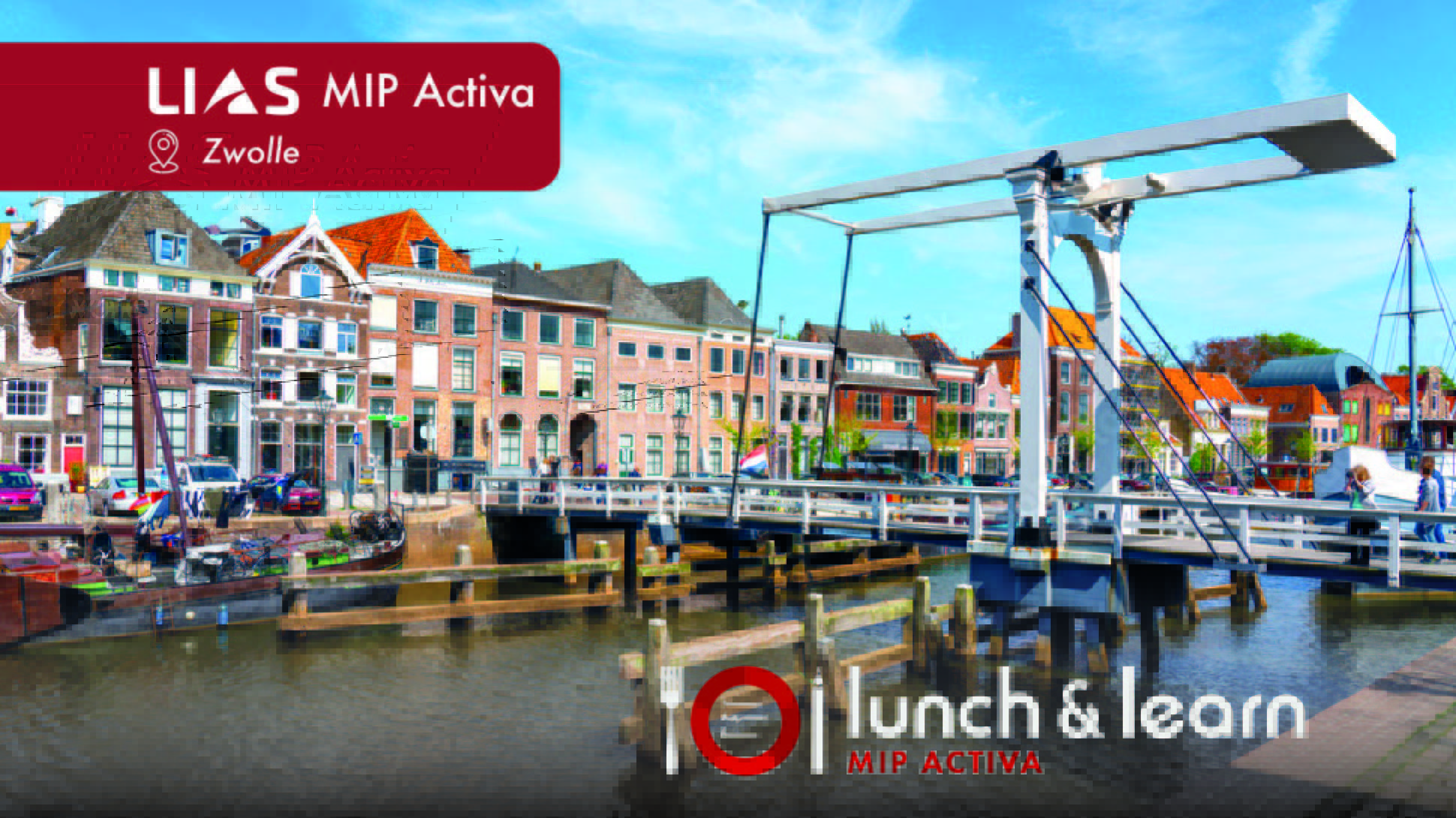 Lunch en Learn MIP Activa in Zwolle